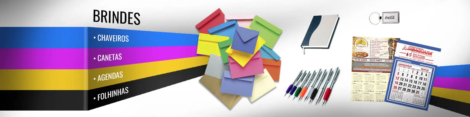 Brindes personalizados: chaveiros, canetas, agendas e folhinhas